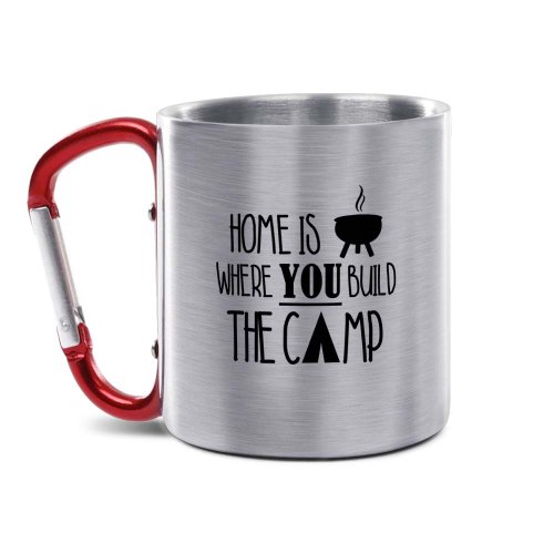 Karabiner Tasse_Home is where you build the camp