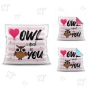 Eulen-Kissen mit Spruch - Owl I need is you
